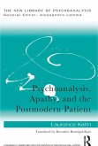 Psychoanalysis, Apathy, and the Postmodern Patient (eBook, PDF)