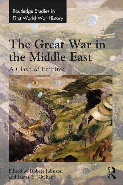 The Great War in the Middle East (eBook, PDF) The Great War in the Middle East (eBook, PDF)