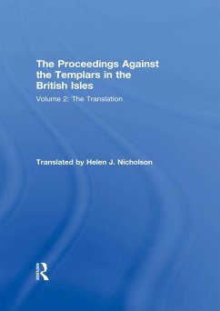 The Proceedings Against the Templars in the British Isles (eBook, PDF)