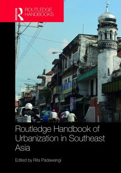 Routledge Handbook of Urbanization in Southeast Asia (eBook, PDF) Cover Routledge Handbook of Urbanization in Southeast Asia (eBook, PDF)