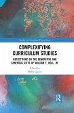 Complexifying Curriculum Studies (eBook, PDF)