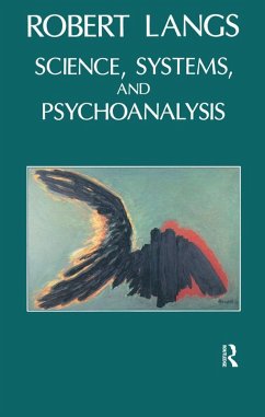 Science, Systems and Psychoanalysis (eBook, PDF) - Langs, Robert