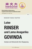 Luise Rinser und Lama Anagarika Govinda (eBook, ePUB)