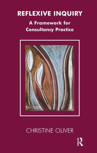Reflexive Inquiry (eBook, ePUB) Reflexive Inquiry (eBook, ePUB)