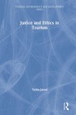 Justice and Ethics in Tourism (eBook, ePUB)