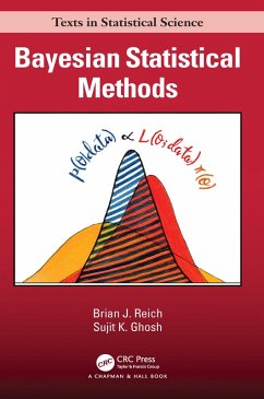 Bayesian Statistical Methods (eBook, PDF) - Reich, Brian J.; Ghosh, Sujit K.