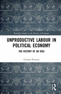 Cover Unproductive Labour in Political Economy (eBook, ePUB)