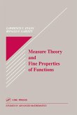 Measure Theory and Fine Properties of Functions (eBook, PDF)