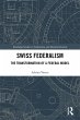Swiss Federalism (eBook, PDF) - Bild 1