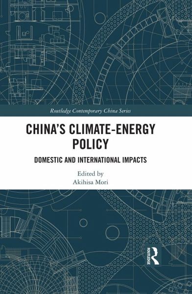 China's Climate-Energy Policy (eBook, PDF) China's Climate-Energy Policy (eBook, PDF)