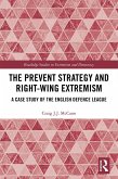 The Prevent Strategy and Right-wing Extremism (eBook, PDF)