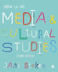 How to Do Media and Cultural Studies (eBook, ePUB) - Stokes, Jane