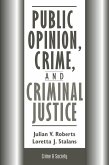 Public Opinion, Crime, And Criminal Justice (eBook, ePUB)