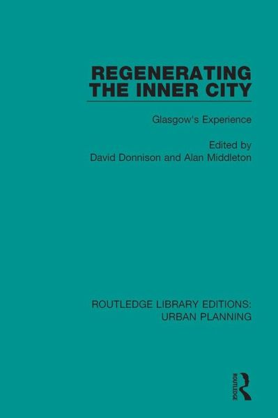 Regenerating the Inner City (eBook, PDF)