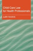 Child Care Law for Health Professionals (eBook, ePUB)