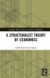A Structuralist Theory of Economics... - Bild 1