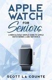 Apple Watch For Seniors (eBook, ePUB) Apple Watch For Seniors (eBook, ePUB)