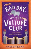 Bad Day at the Vulture Club (eBook, ePUB)