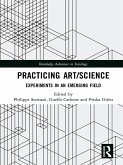 Practicing Art/Science (eBook, PDF)