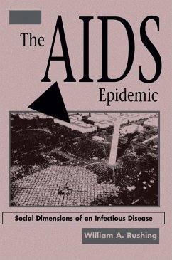 The AIDS Epidemic (eBook, ePUB) - Rushing, William A