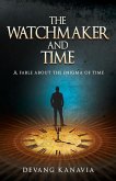 The Watchmaker and Time (eBook, ePUB)