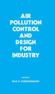 Cover Air Pollution Control and Design for Industry (eBook, PDF)
