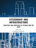 Citizenship and Infrastructure (eBook, PDF)