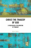 Christ the Tragedy of God (eBook, PDF)