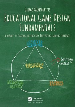 Educational Game Design Fundamentals (eBook, PDF) - Kalmpourtzis, George