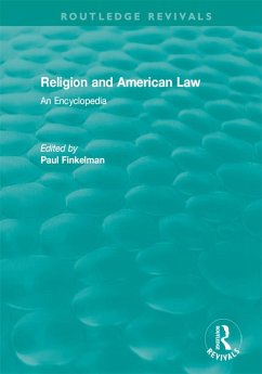Routledge Revivals: Religion and American Law (2006) (eBook, ePUB)
