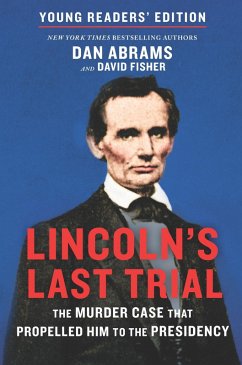 Cover Lincoln's Last Trial Young Readers' Edition (eBook, ePUB)