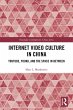 Internet Video Culture in China (eBook,... - Bild 1