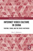 Internet Video Culture in China (eBook, ePUB)