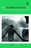The Routledge Companion to Architecture and Social Engagement (eBook, ePUB)
