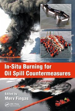 In-Situ Burning for Oil Spill Countermeasures (eBook, PDF) - Fingas, Merv