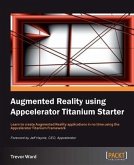 Augmented Reality using Appcelerator Titanium Starter (eBook, PDF)