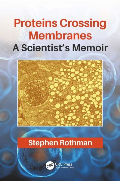 Proteins Crossing Membranes (eBook, PDF)