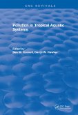 Pollution in Tropical Aquatic Systems (eBook, PDF) Pollution in Tropical Aquatic Systems (eBook, PDF)