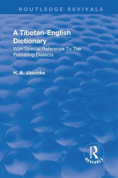 Revival: A Tibetan-English Dictionary (1934) (eBook, PDF) - Jaeschke, Heinrich August