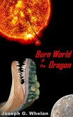 Burn World of the Dragon (Dragon World, #4) (eBook, ePUB)