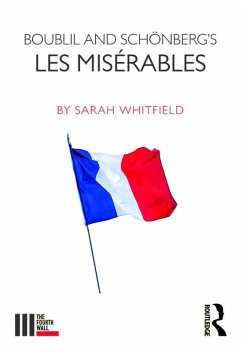 Boublil and Schönberg's Les Misérables (eBook, ePUB) - Whitfield, Sarah