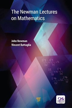 The Newman Lectures on Mathematics (eBook, PDF) - Newman, John; Battaglia, Vincent