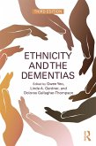 Ethnicity and the Dementias (eBook, PDF)