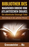 Bibliothek des magischen Ordens vom atlantischen Orakel (eBook, ePUB)