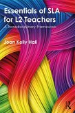 Essentials of SLA for L2 Teachers (eBook, ePUB)