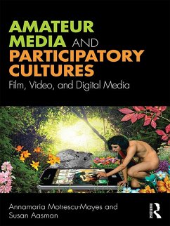 Cover Amateur Media and Participatory Cultures (eBook, PDF)