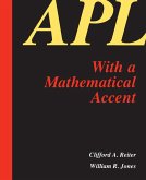 APL with a Mathematical Accent (eBook, ePUB)