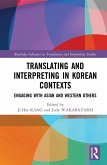Translating and Interpreting in Korean Contexts (eBook, ePUB)