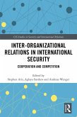 Inter-organizational Relations in International Security (eBook, PDF)