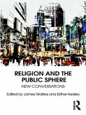 Religion and the Public Sphere (eBook, ePUB)